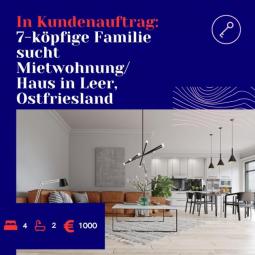 In Kundenauftrag: Eine 7-köpfige Familie sucht dringend eine Mietwohnung/ Haus in zentraler Lage in Leer Wohnung mieten 26789 Leer (Ostfriesland) Bild mittel